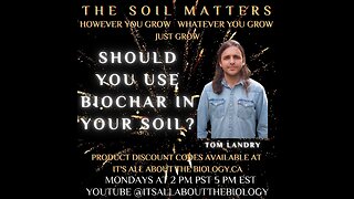 Should You Use Biochar In Your Soil?