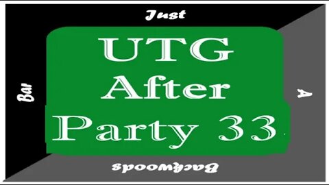 UTG After Party 33 - Secret Spook Code Edition - TSP AAR