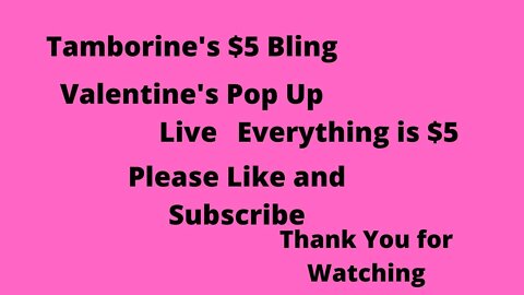 Tamborine's $5 Bling Valentine's Replay Live