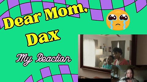 Dear Mom - Dax - Official (REACTION)