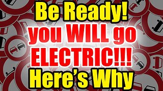 Are you READY for THIS? You WILL go ELECTRIC… You have NO CHOICE!