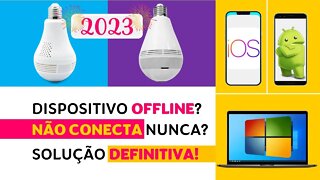 Atualizado🥂2023🍾PROBLEMAS de CONEXÃO Solução definitiva App V380 Pro e Lite Câmera Lâmpada IP WiFI