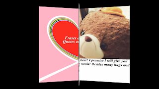You want my love? Be my teddy bear! [Quotes and Poems]