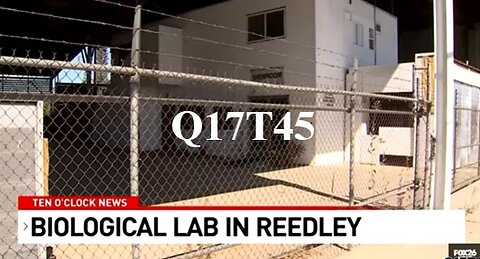 Illegal Chinese Bio Lab in Reedley, California