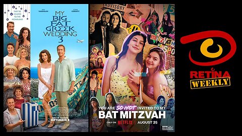 Retina: Weekly #197 - My Big Fat Greek Wedding 3