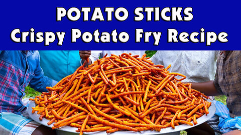 POTATO STICKS | Crispy Potato Fry Recipe Cooking In Village | Aloo Snacks | Potato Snack Recipe
