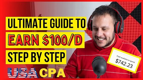 CPA Marketing The Ultimate Guide to Making $100 a Day, Make Money From Home