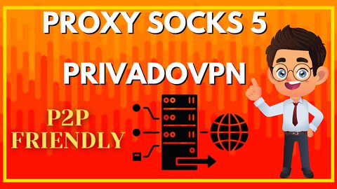 PROXY SOCKS5 de PRIVADOVPN - Une alternative au VPN: Avantages + Utilisation concrète