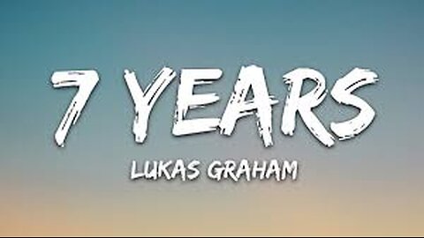 Lukas Graham - 7 Years (Lyrics) 🍀Songs with lyrics