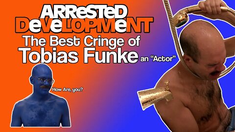 Tobias Funke: Best Cringe moments Ever. Arrested Development season 1 part 1