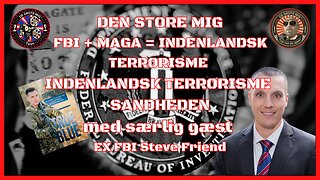 FBI, MAGA, BINNENLANDS TERRORISME MET SPECIALE GAST FBI Klokkenluider STEVE VRIEND |EP150