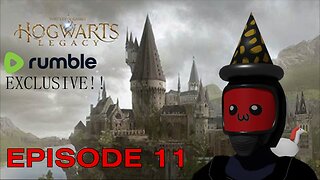 Hogwarts Legacy: Sides to My Quests - Episode 11