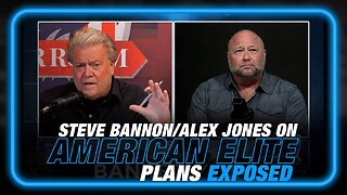 VIDEO: Steve Bannon and Alex Jones Expose the Incompetence