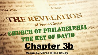 The Revelation of Jesus Christ - Chapter 3b