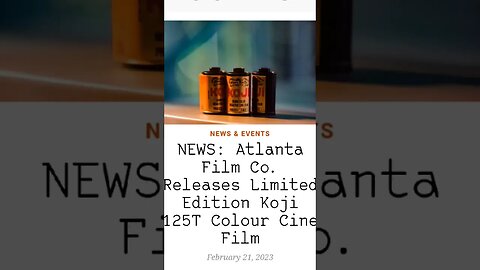 Photo News! KOJI film limited edition by Atlanta Film Co. #colorfilm #filmphotography #35mm
