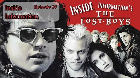 INSIDE INFO (26): The Lost Boys | Podcast