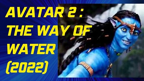 Avatar 2 :The Way of Water (2022) | Movie Clip