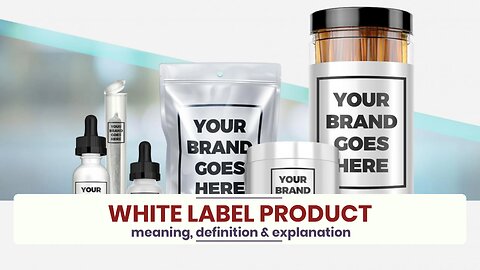 What is WHITE LABEL PRODUCT?