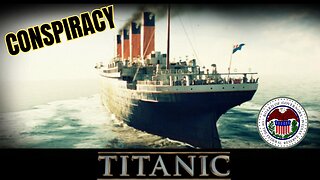 Titanic and the Federal Reserve Conspiracy