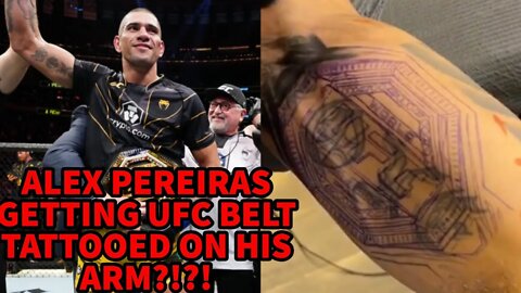 ALEX PEREIRA NEW UFC TATTOO OF MIDDLEWEIGHT BELT!?!?