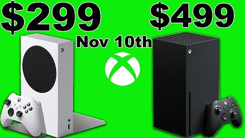 Xbox Series S Xbox Series X Pricing Revealed - Finally! My thoughts