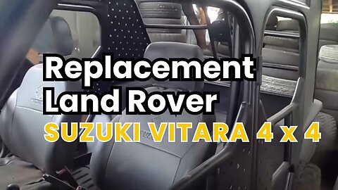 Production of Replacement Land Rover Defender Body Using Basic Suzuki Vitara 4x4 Model