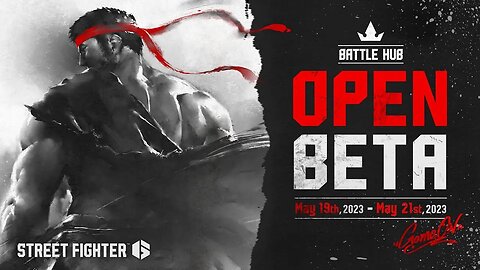 🕹🎮🥊 Street Fighter 6 - Open Beta Announce Trailer『ストリートファイター6』オープンベータ告知トレーラー