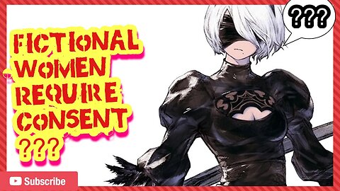 You Need Consent to Sexualize Nier Automata's 2B? #nierautomata #2b #fanservice