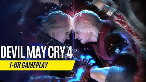 Devil May Cry 4 - 1 Hour Gameplay - Xbox 360