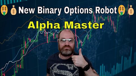 😱📉New Best Binary Options Robot Of 2023 Alpha Master🤑💰