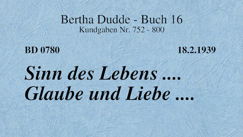 BD 0780 - SINN DES LEBENS .... GLAUBE UND LIEBE ....