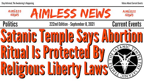 Satanic Temple Says Abortion Ritual Is Protected By Religious Liberty Laws, Liberals Support It