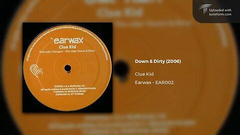 Clue Kid - Down & Dirty (Earwax | EAR002) [Deep Dubstep]
