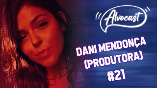 #21 Dani Mendonça