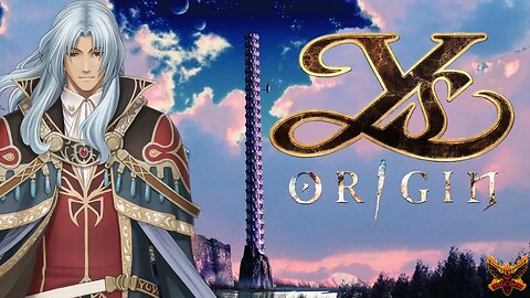 Ys: Origin (Switch) | Yunica Tovah | Final Part: Dalles and the Demons | Longplay