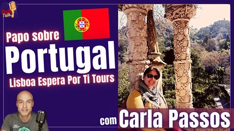 CARLA PASSOS | LISBOA ESPERA POR TI TOURS | Portugal | MultiTalk Podcast #19