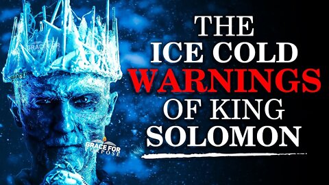 King Solomon's Warnings (Everyone Should Know This!)