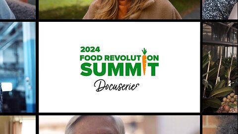 Food Revolution Summit 2024