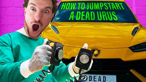 How to jumpstart a dead Lamborghini Urus Battery