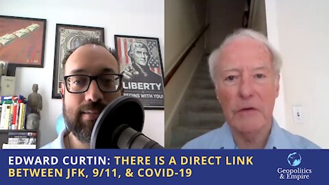Edward Curtin: There is a Direct Link Between JFK, 9/11 & Covid-19