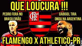 QUE LOUCURA! GABIGOL TIRA ONDA E PEDRO FORA NO BRASILEIRÃO - É TRETA!!! NOTÍCIAS DO FLAMENGO