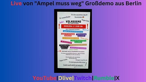 Live von "Ampel muss weg" Großdemo aus Berlin, 9. März 2024