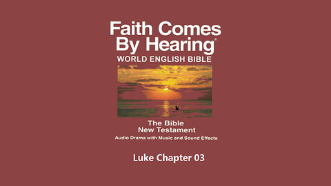 Luke Chapter 03 - WEB - Audio Bible