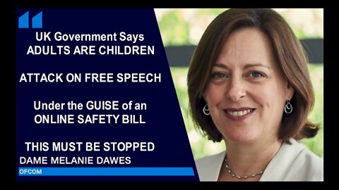 OPPOSE THE UK GOVERNMENTS ONLINE SAFETY BILL OR LOOSE FREEDOM OF SPEECH ON SOCIAL MEDIA