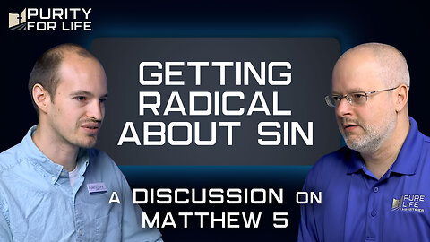 A Firm Foundation: Getting Radical About Sin