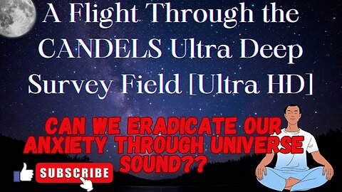 A Flight Through the CANDELS Ultra Deep Survey Field [Ultra HD]