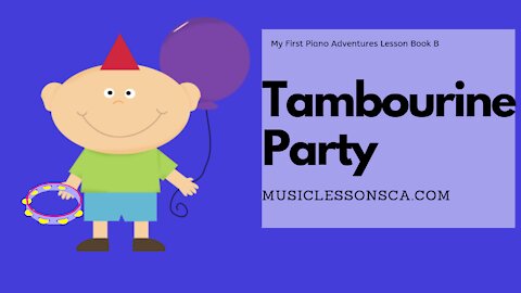 Piano Adventures Lesson Book B - Tambourine Party
