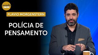 Flavio Morgenstern: ‘PF pode virar polícia de pensamento com Flávio Dino’ | #eo