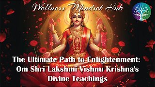 The Ultimate Path to Enlightenment: Om Shri Lakshmi Vishnu Krishna's Divine Teachings