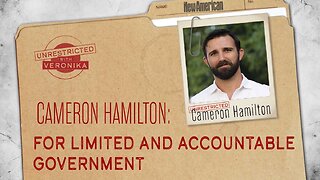 Cameron Hamilton: For Limited and Accountable Government